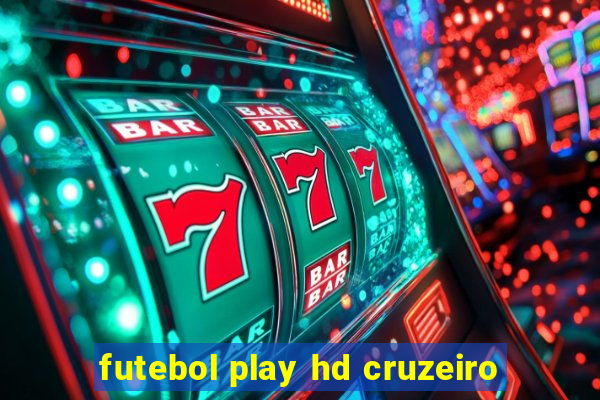 futebol play hd cruzeiro